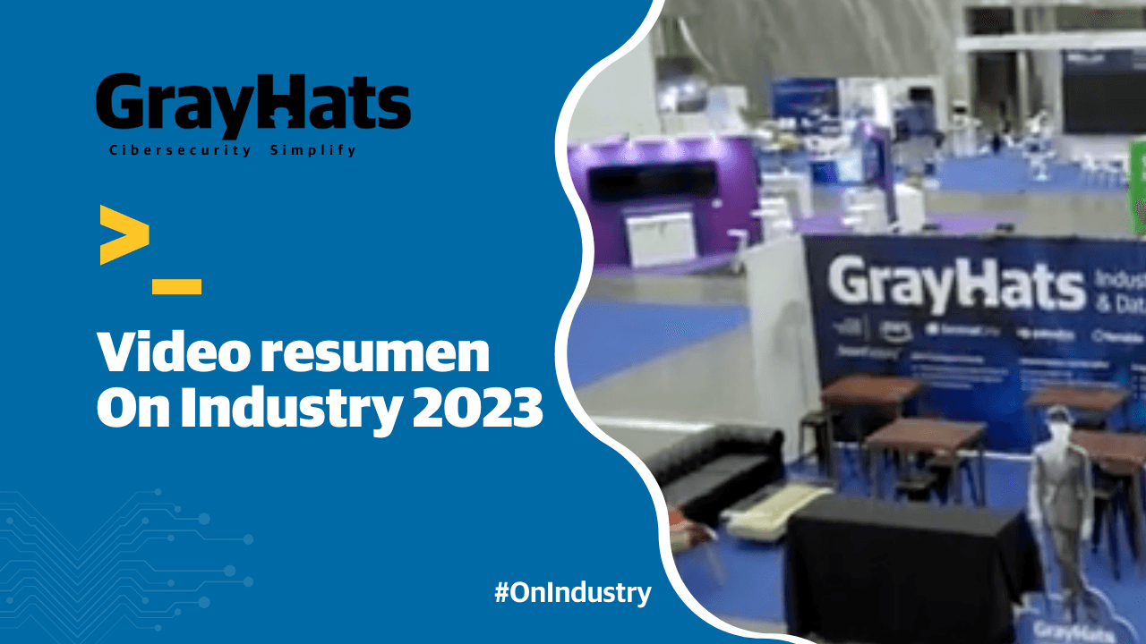 Grayhats en On Industry